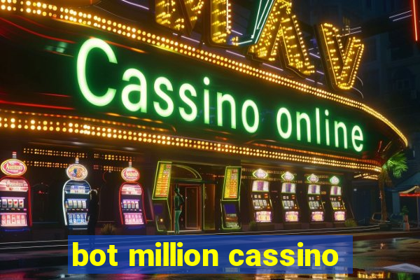 bot million cassino